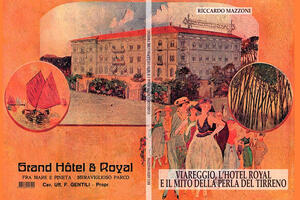 Presentazione del libro “Viareggio, l'Hotel Royal e il mito della perla del Tirreno” venerdì 4 settembre