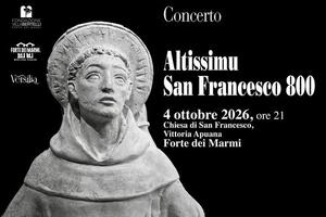 "Altissimu. San Francesco 800" concerto nella chiesa di San Francesco a Vittoria Apuana promosso dalla Fondazione Villa Bertelli