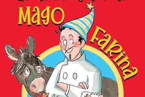"Scrittori e Lettori a Villa Argentina": presentazione del libro "Le avventure del Mago Farina" di Sonia Barsanti, martedì 7 aprile