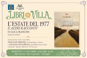 Bri in villa - La Versilia degli anni Settanta rivive nei racconti e nelle suggestioni di Luca Mancini