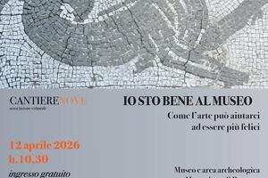 "Io sto bene al museo" nell’area archeologica di Massaciuccoli Romana, domenica 12 aprile