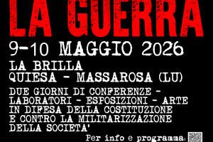 "Contro la Guerra", Brilla di Massarosa 9-10 maggio
