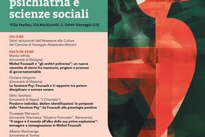 Sabato 24 ottobre alle 9  - Villa Paolina, Viareggio  Convegno "Michel Foucault tra filosofia, psichiatria e scienze sociali"