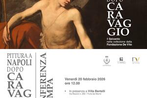 Pittura a Napoli dopo Caravaggio. Il Seicento nella collezione della Fondazione De Vito. Venerdì 20 febbraio, ore 12 Villa Bertelli