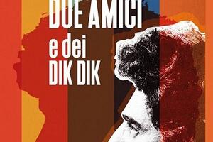 "Storia di due amici e dei Dik Dik" di Pietruccio Montalbetti a Villa Bertelli, sabato 20 dicembre