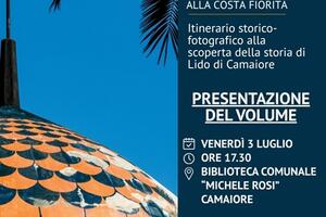 "Dalla spiaggia selvaggia alla Costa Fiorita": presentazione del libro fotografico sulla storia di Lido di Camaiore  il 3 luglio alla biblioteca comunale