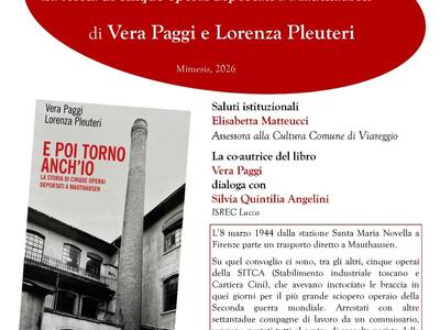 Presentazione di "E poi torno anch'io" di Vera Paggi e Lorenza Pleuteri all'ANPI Viareggio, giovedì 16 aprile