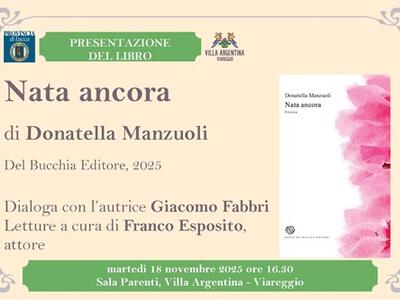 Villa Argentina: martedì 18 incontro con Donatella Manzuoli e il suo 'Nata ancora'