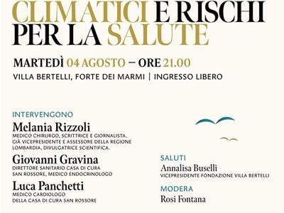 Forte dei Marmi Villa Bertelli: cambiamenti climatici e rischi per la salute, 4 agosto