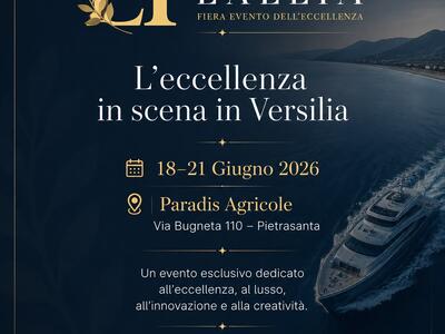 Exelia Pietrasanta: fiera del lusso a Pietrasanta dal 18 al 21 giugno al Paradis Agricole. Esposizioni, galà, beneficenza e Made in Italy