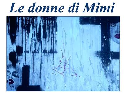 Al Caffè Savoia in mostra “Le donne di Mimi” dal 6 agosto al 6 settembre