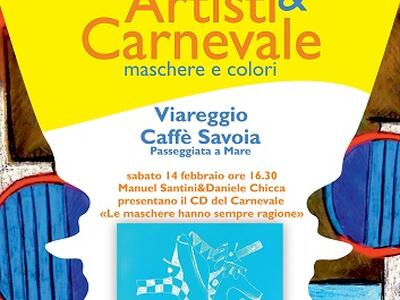 Al Caffè Savoia di Viareggio: "Le maschere hanno sempre ragione"