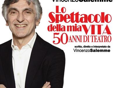 47° Festival La Versiliana: si aggiunge al cartellone il nuovo spettacolo di Vincenzo Salemme “Lo spettacolo della mia vita”