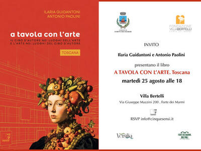 "A tavola con l'arte. Toscana" presentazione del libro di Guidantoni e Paolini a Villa Bertelli