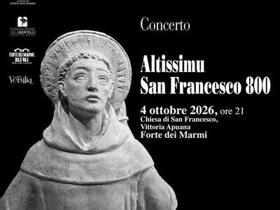 "Altissimu. San Francesco 800" concerto nella chiesa di San Francesco a Vittoria Apuana promosso dalla Fondazione Villa Bertelli