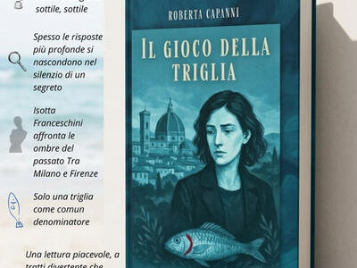 Il romanzo "Il gioco della Triglia" di Roberta Capanni, presentato in Versilia sabato 22 agosto
