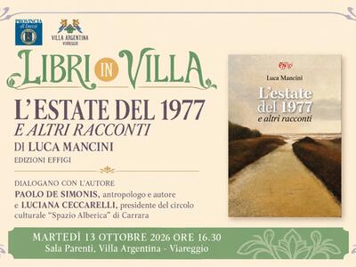 Bri in villa - La Versilia degli anni Settanta rivive nei racconti e nelle suggestioni di Luca Mancini