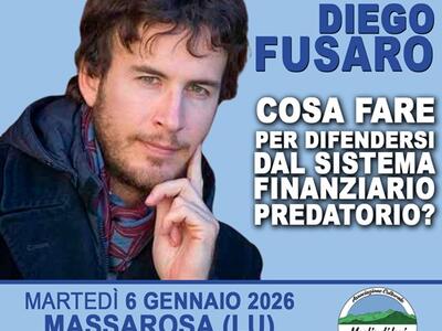 "Cosa fare per difendersi dal sistema finanziario predatorio?": incontro con Diego Fusaro al teatro Manzoni di Massarosa il 6 gennaio