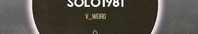 Karma Field Records annuncia l’uscita di "V_WEIRD", quinto album di Solo1981, album solista di Stefano Giambastiani in uscita venerdì 20 febbraio